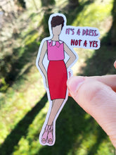 Charger l'image dans la galerie, It's a dress not a yes